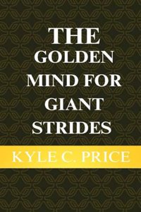 Golden Mind for Giant Strides