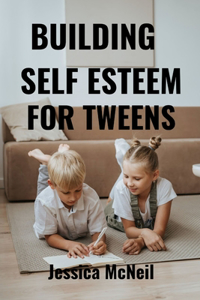 Building Self Esteem for Twens