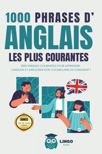 1000 phrases d' ANGLAIS les plus courantes
