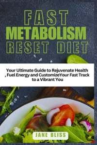 Fast Metabolism Reset Diet