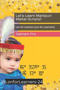 Let's Learn Manipuri Meitei Scripts!