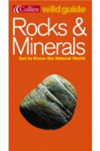 Collins Wild Guide Rocks & Minerals