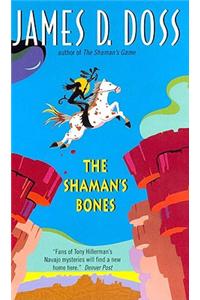 The Shaman's Bones