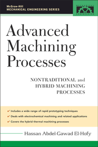 Advanced Machining Processes