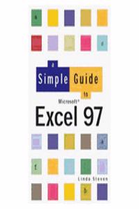 Simple Guide to Excel 97