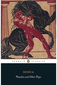 Phaedra and Other Plays