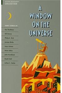 A Window on the Universe: Short Stories