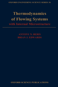Thermodynamics of Flowing Systems