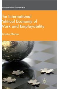 International Political Economy of Work and Employability