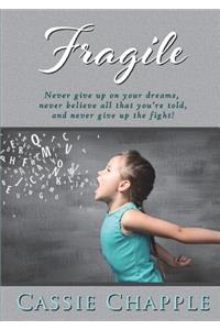 Fragile