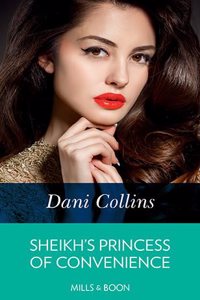 Sheikh's Princess Of Convenience