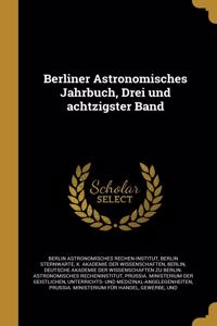 Berliner Astronomisches Jahrbuch, Drei und achtzigster Band