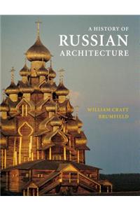 A History of Russian Architecture