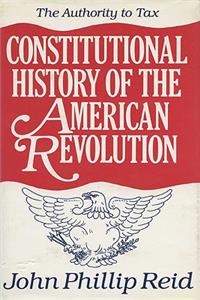 Constitutional History of the American Revolution