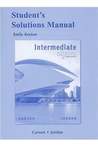 Student Solutions Manual for Intermediate Algebra