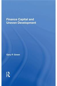 Finance Capital and Uneven Development