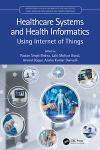 Healthcare Systems and Health Informatics