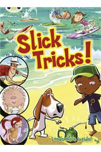 BC Blue (KS1) Comic: Slick Tricks