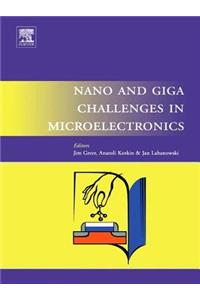 Nano and Giga Challenges in Microelectronics