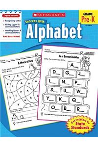 Scholastic Success with Alphabet Workbook