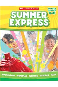 Summer Express, Between Grades 4 & 5