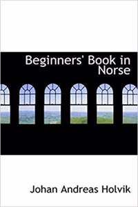 Beginners' Book in Norse