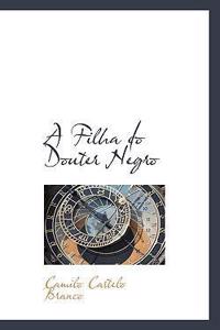 A Filha Do Douter Negro
