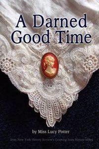 Darned Good Time