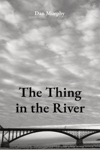 Thing in the River
