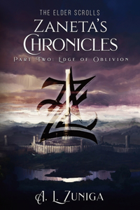 Elder Scrolls - Zaneta's Chronicles - Part Two