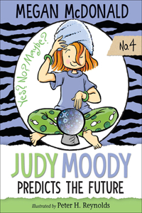 Judy Moody Predicts the Future