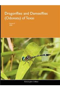 Dragonflies and Damselflies (Odonata) of Texas, Volume 3