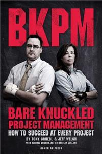 Bare Knuckled Project Management