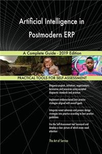 Artificial Intelligence in Postmodern ERP A Complete Guide - 2019 Edition