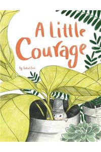 A Little Courage