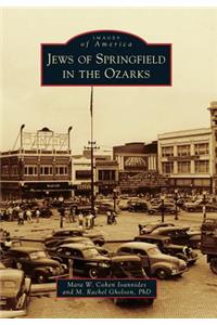 Jews of Springfield in the Ozarks