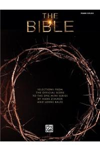 The Bible -- Selections from the Official Score to the Epic Mini Series: Selections from the Official Score to the Epic Mini Series
