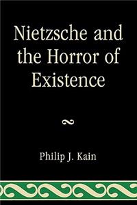 Nietzsche and the Horror of Existence