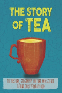 Story of Food: Tea