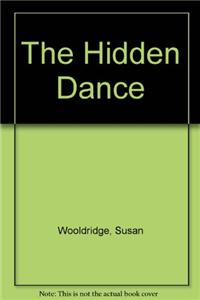 The Hidden Dance