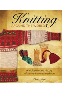 Knitting Around the World