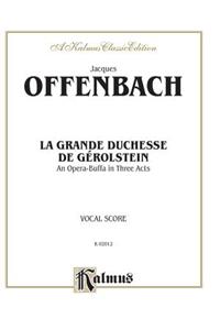 La Grande Duchesse de Gérolstein