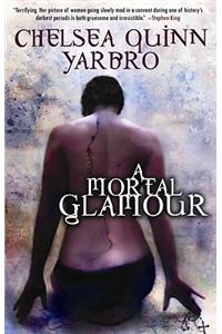 A Mortal Glamour