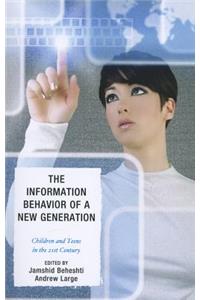 Information Behavior of a New Generation