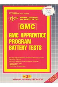 GMC Apprentice Program Battery Tests (Gmc)