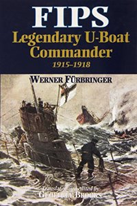 Fips Legendary U-boat Commander