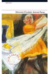 Gillian Clarke: Selected Poems