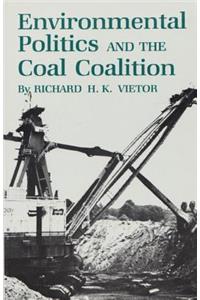 Environmental Politics and the Coal Coalition