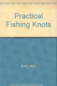 Practical Fishing Knots