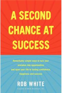 A Second Chance at Success